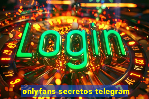 onlyfans secretos telegram