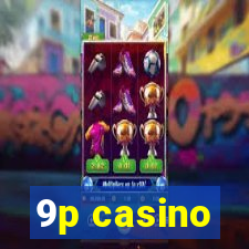 9p casino