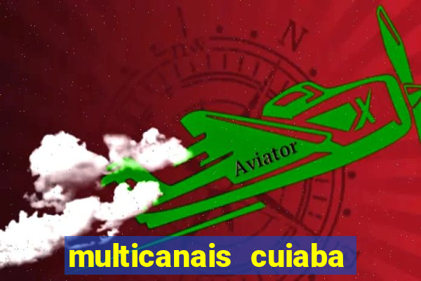 multicanais cuiaba x flamengo