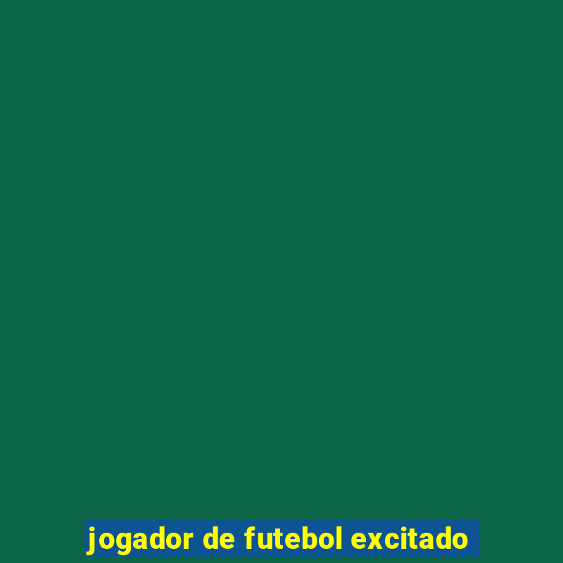 jogador de futebol excitado