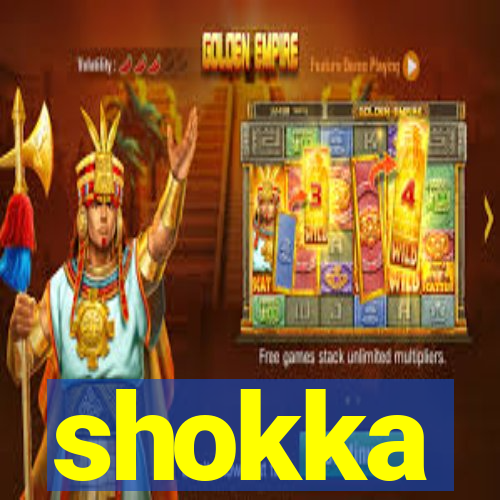 shokka