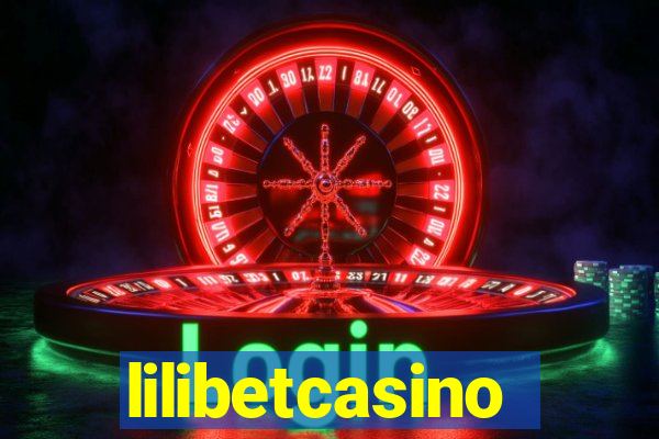 lilibetcasino