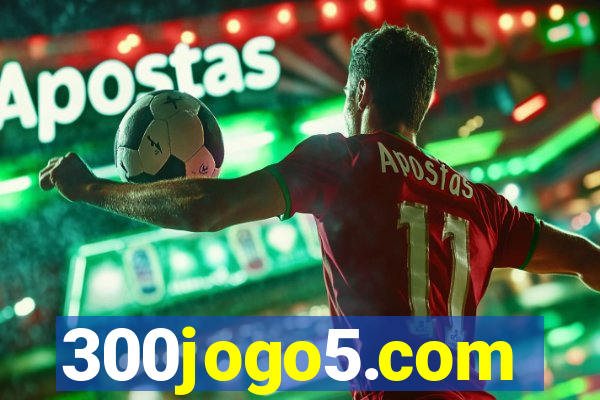 300jogo5.com