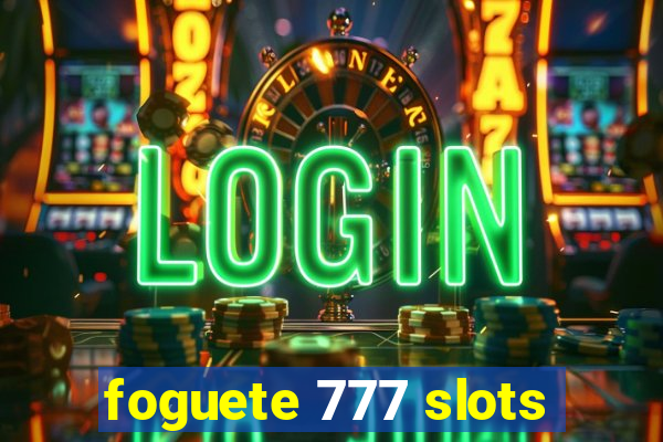 foguete 777 slots