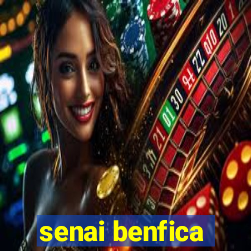 senai benfica