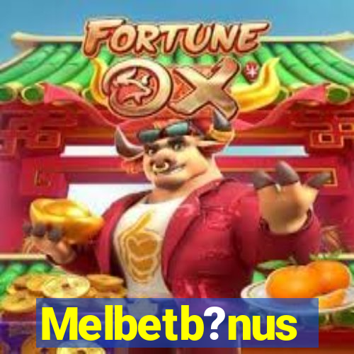 Melbetb?nus