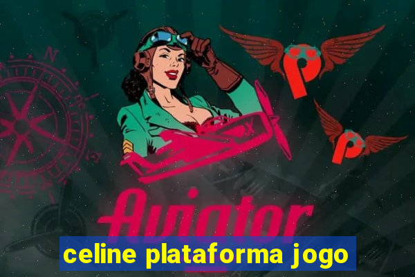 celine plataforma jogo