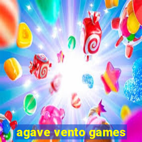 agave vento games