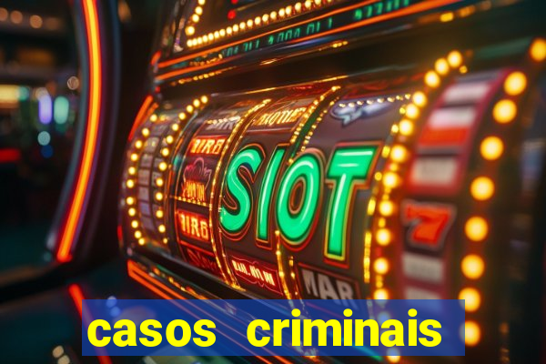 casos criminais para ler pdf