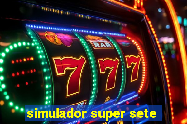 simulador super sete