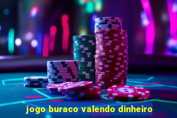 jogo buraco valendo dinheiro