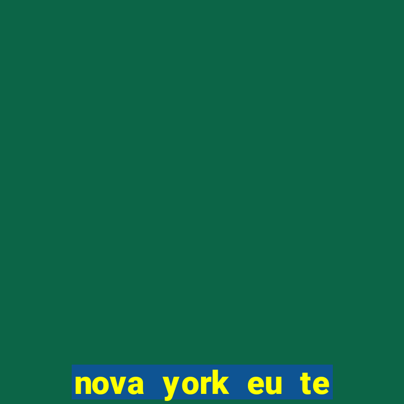 nova york eu te amo filme completo dublado