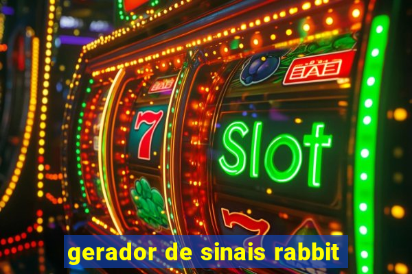 gerador de sinais rabbit