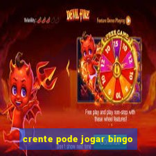 crente pode jogar bingo