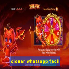 clonar whatsapp facil