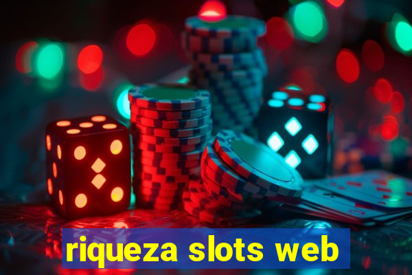 riqueza slots web