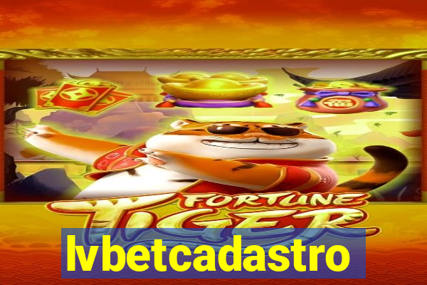 lvbetcadastro