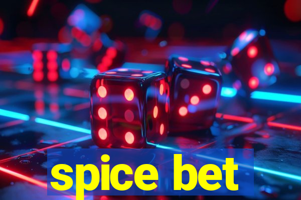 spice bet