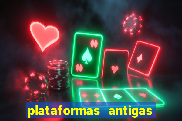 plataformas antigas slots 2023