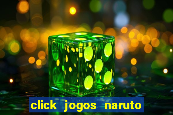 click jogos naruto vs bleach 2.6