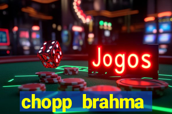 chopp brahma express moema