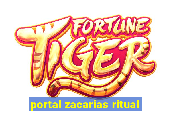 portal zacarias ritual