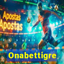 Onabettigre