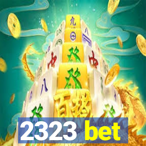 2323 bet