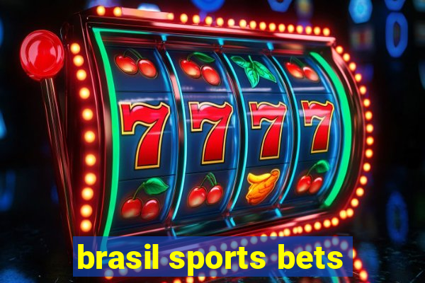 brasil sports bets