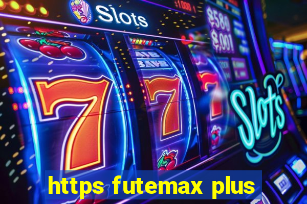 https futemax plus