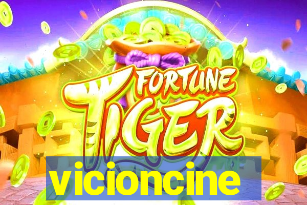 vicioncine