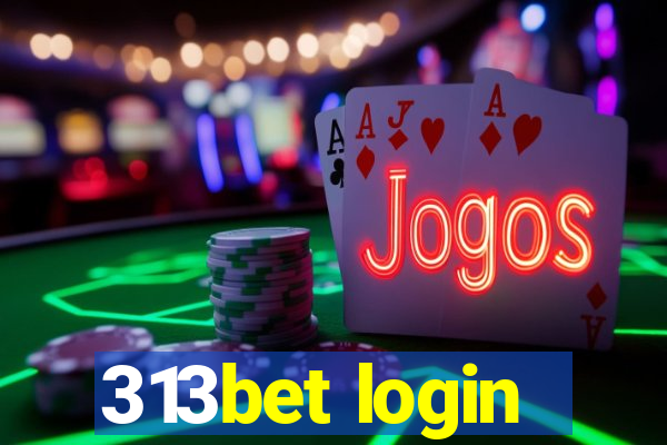 313bet login