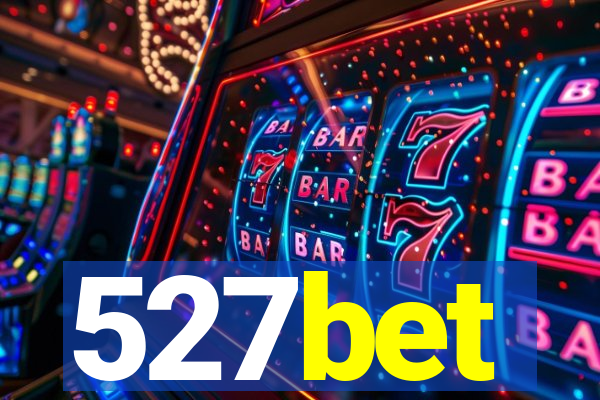 527bet