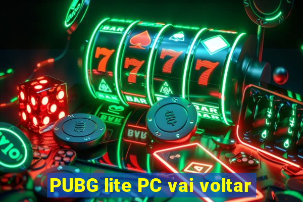 PUBG lite PC vai voltar