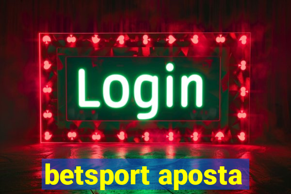 betsport aposta