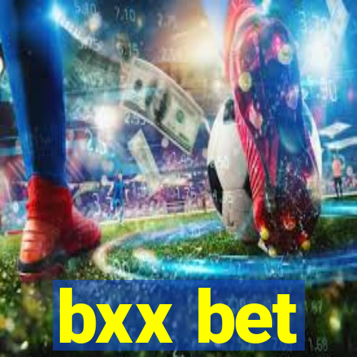 bxx bet