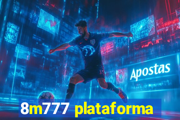 8m777 plataforma