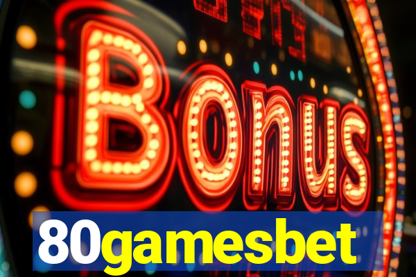 80gamesbet