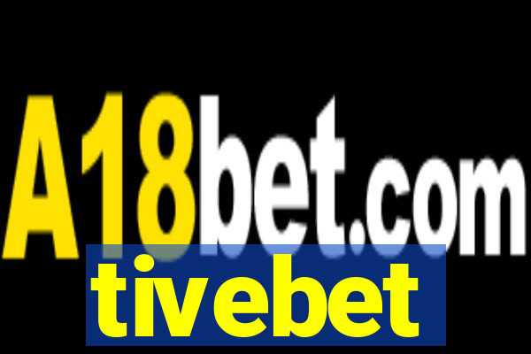 tivebet