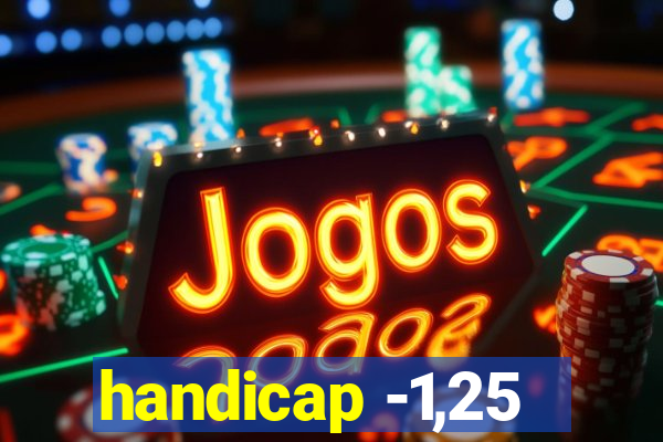 handicap -1,25