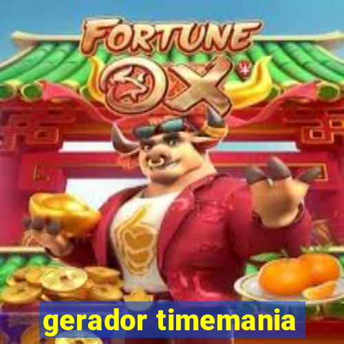 gerador timemania