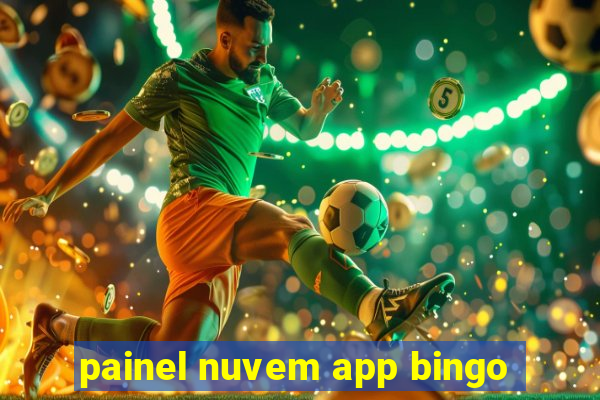 painel nuvem app bingo