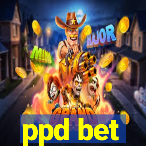 ppd bet