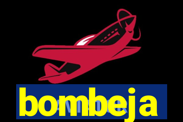 bombeja