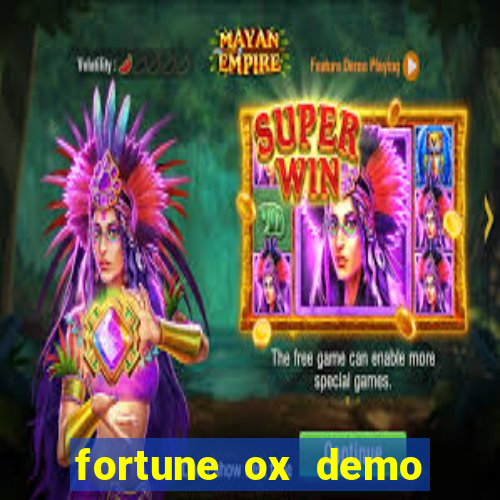 fortune ox demo grátis dinheiro infinito