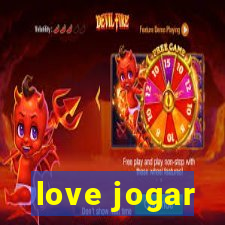 love jogar