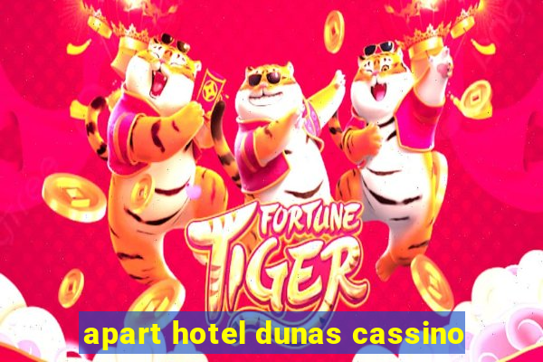 apart hotel dunas cassino