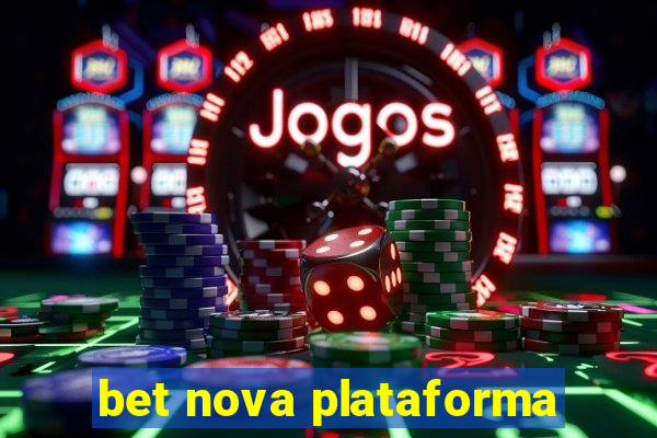 bet nova plataforma