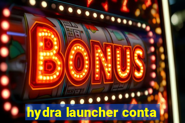 hydra launcher conta