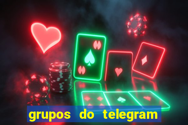 grupos do telegram mais 18